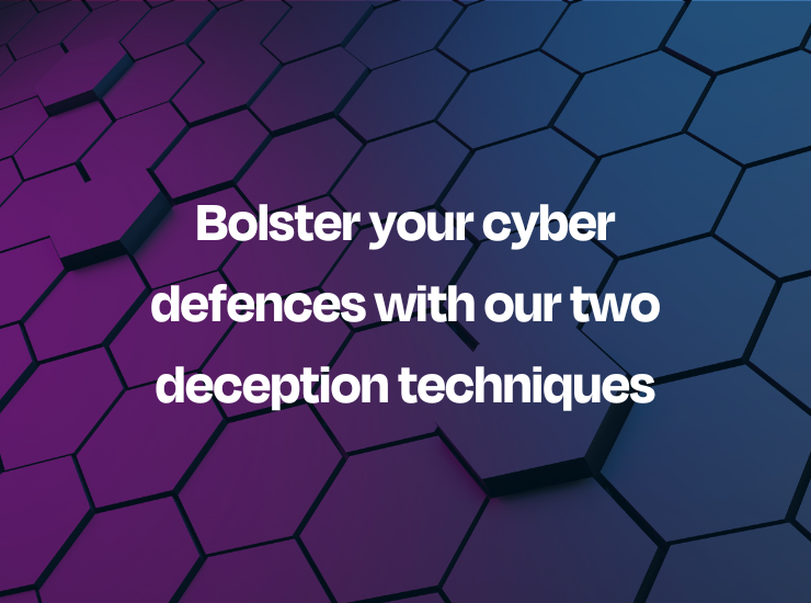 Cover for article "bolster your cyber defences with our two deception techniques"