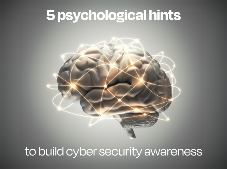 Cover for article "5 psychological hints to build cyber security awareness"