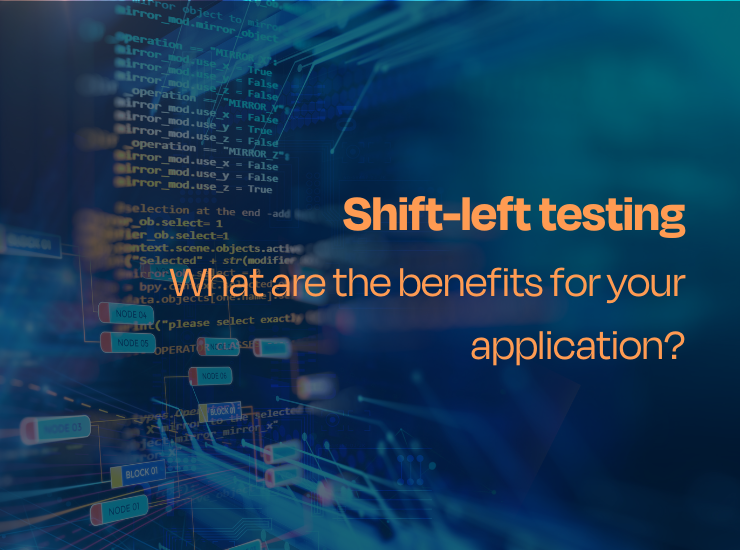 cover for article "sift left testing: what are the benefits for your application?"